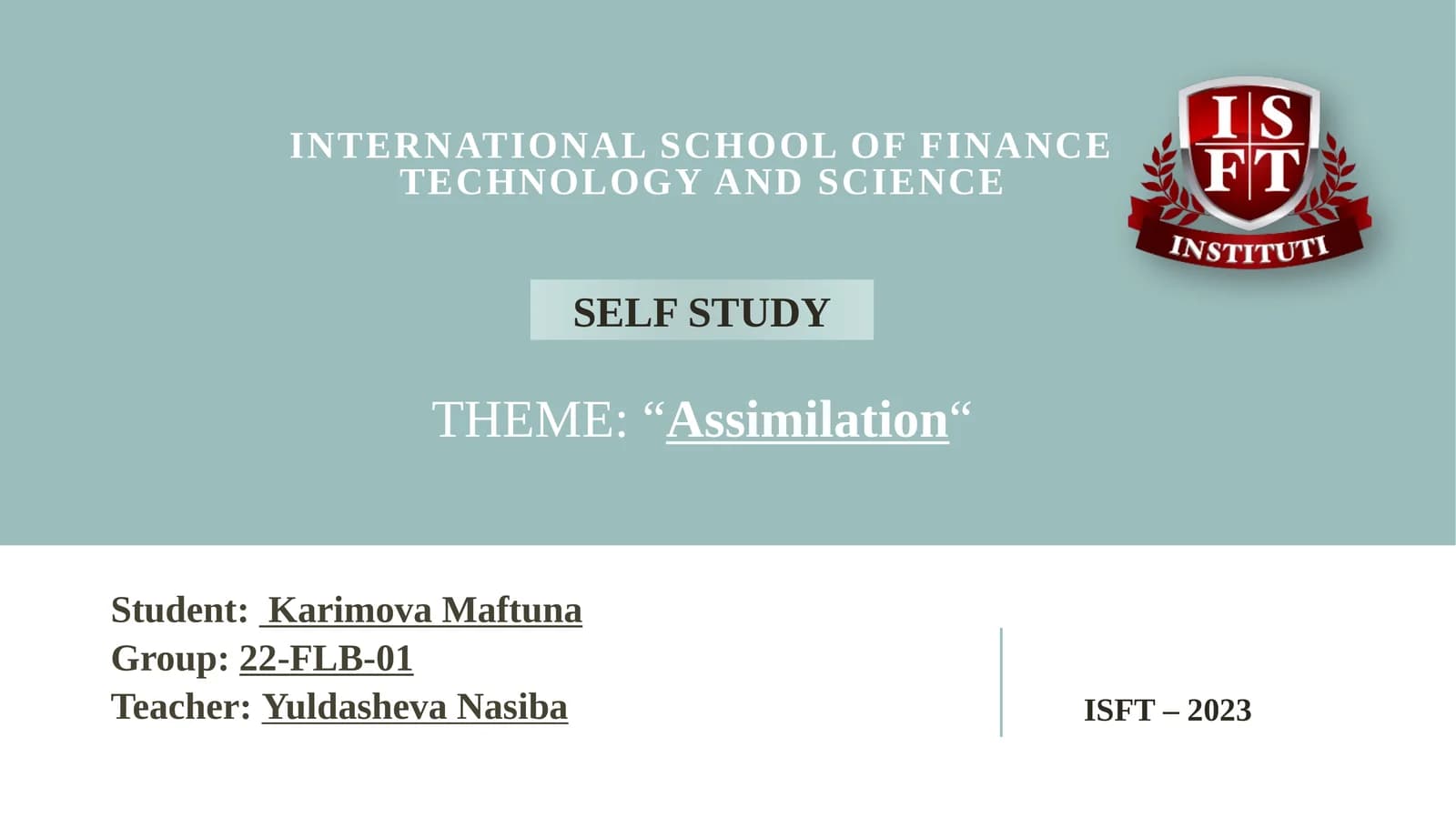THEME:“Assimilation“