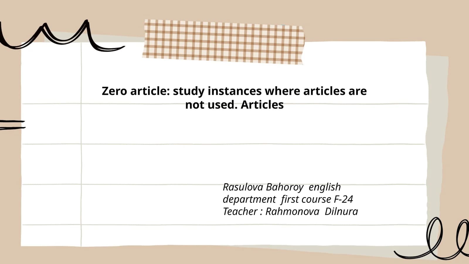 Zero article: study instances where articles are not used