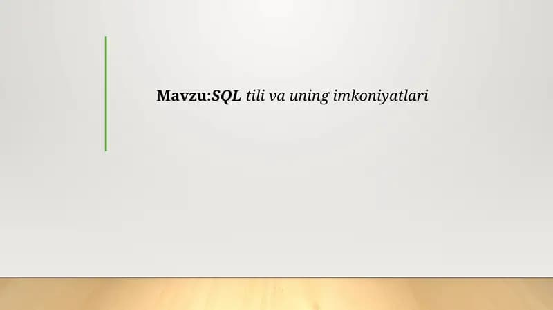 SQL til va uning imkoniyatlari