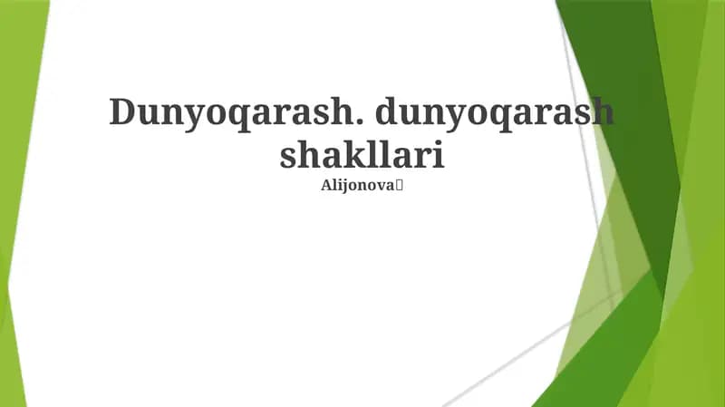 Dunyoqarash. dunyoqarash shakllari