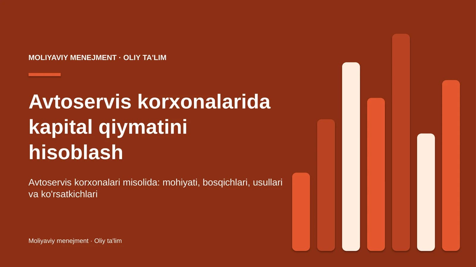 Avtoservis korxonalarida kapital qiymatini hisoblash