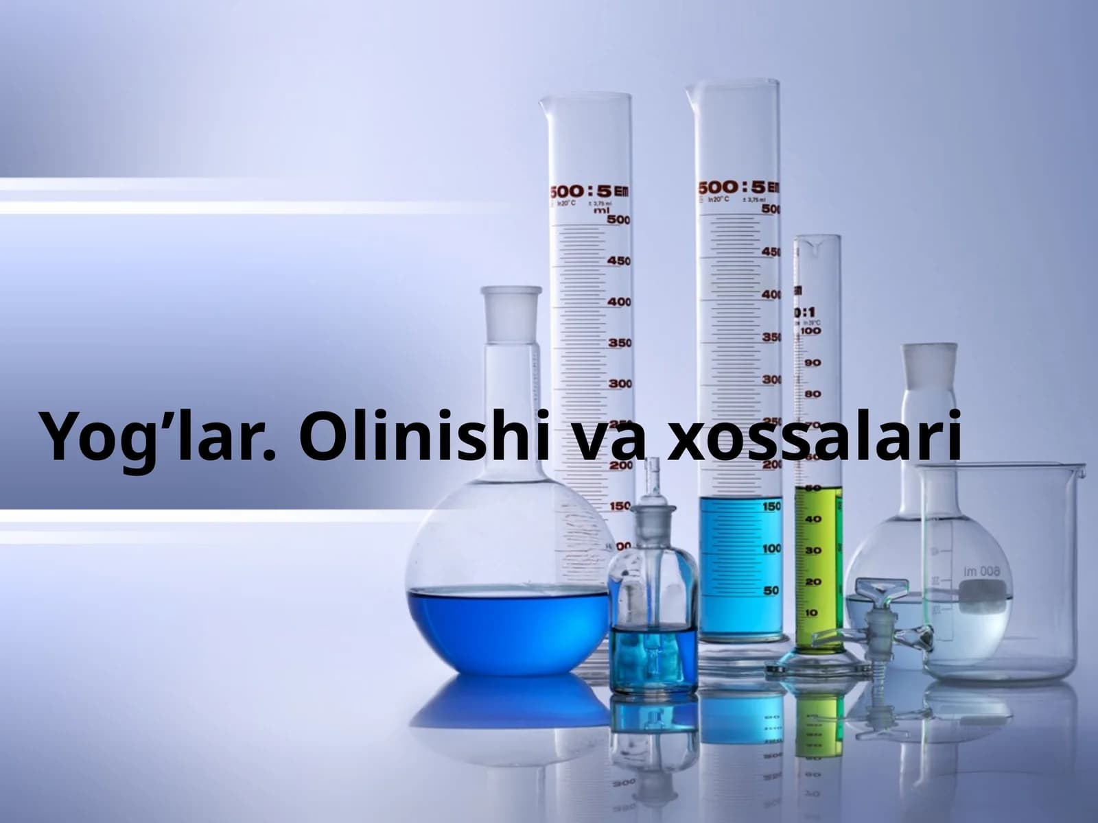 Yog’lar olinishi va xossalari