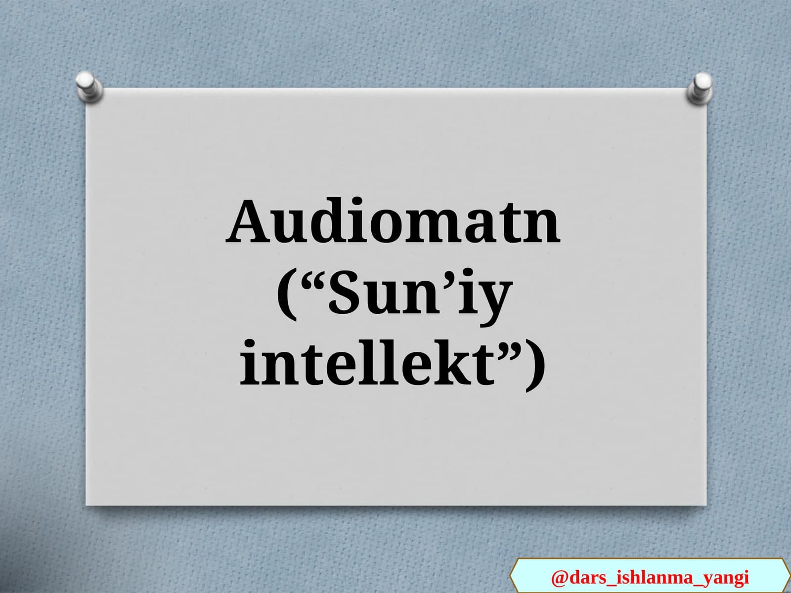 Sun'iy intellekt audiomatn