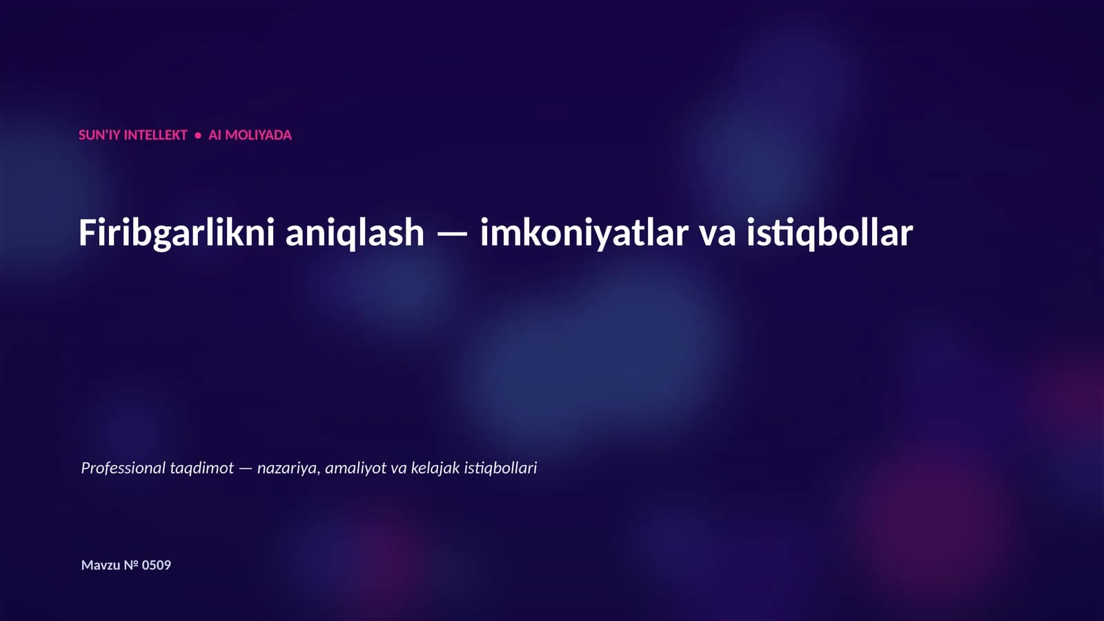 SUN'IY INTELLEKT • AI MOLIYADA