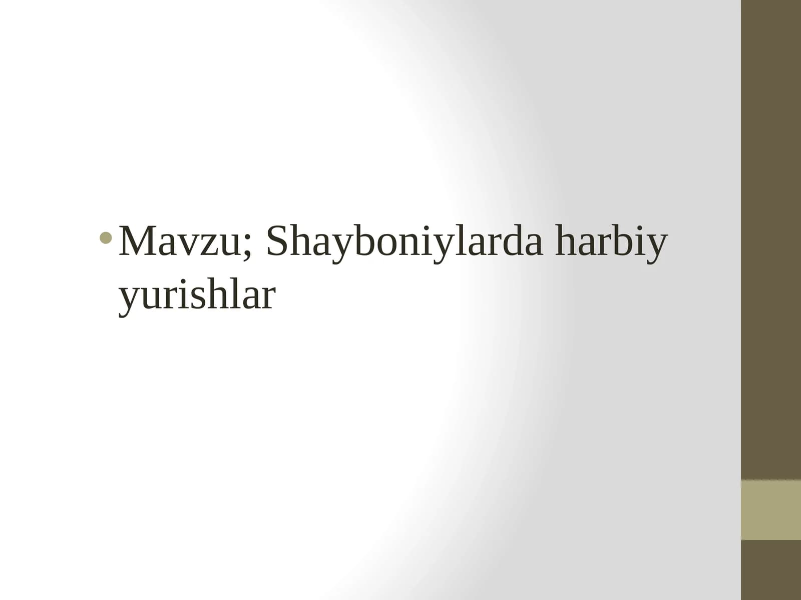 Shayboniylarda harbiy yurishlar