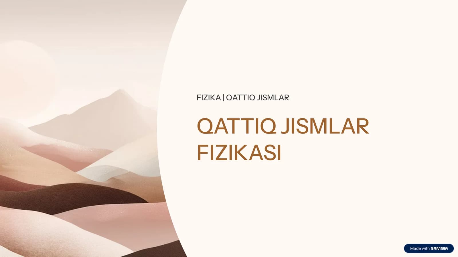 FIZIKA | QATTIQ JISMLAR