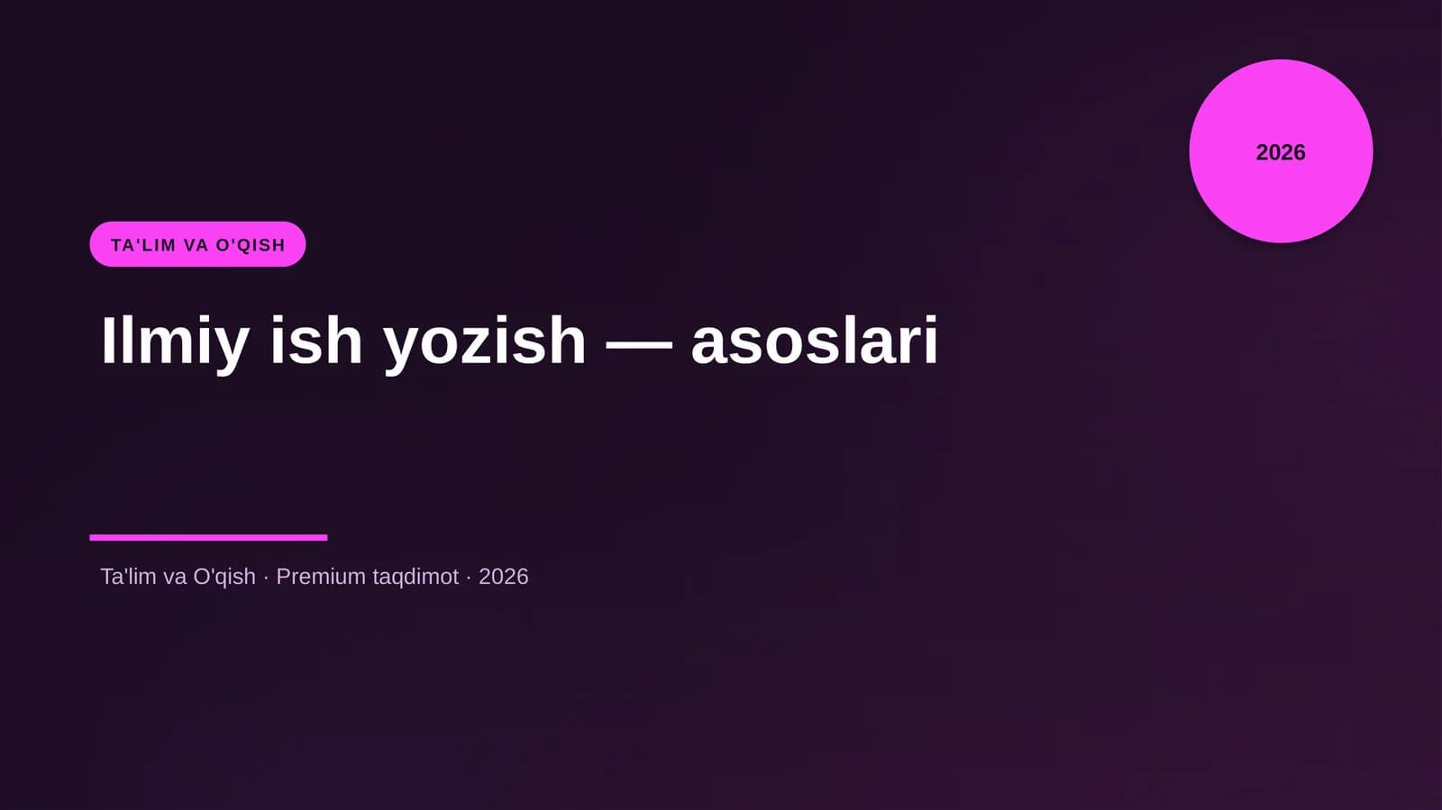 Ilmiy ish yozish — asoslari