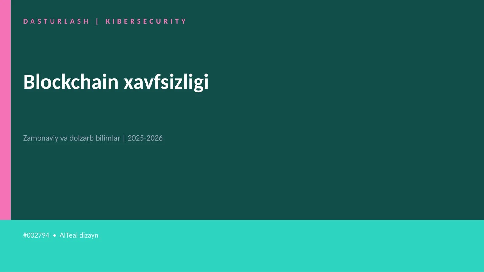 Blockchain xavfsizligi