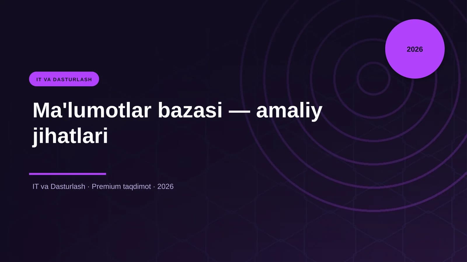 Ma'lumotlar bazasi — amaliy jihatlari