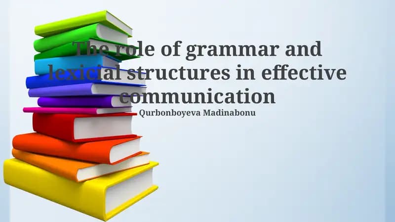 Grammar and Lexis: Foundations of Clear Communication