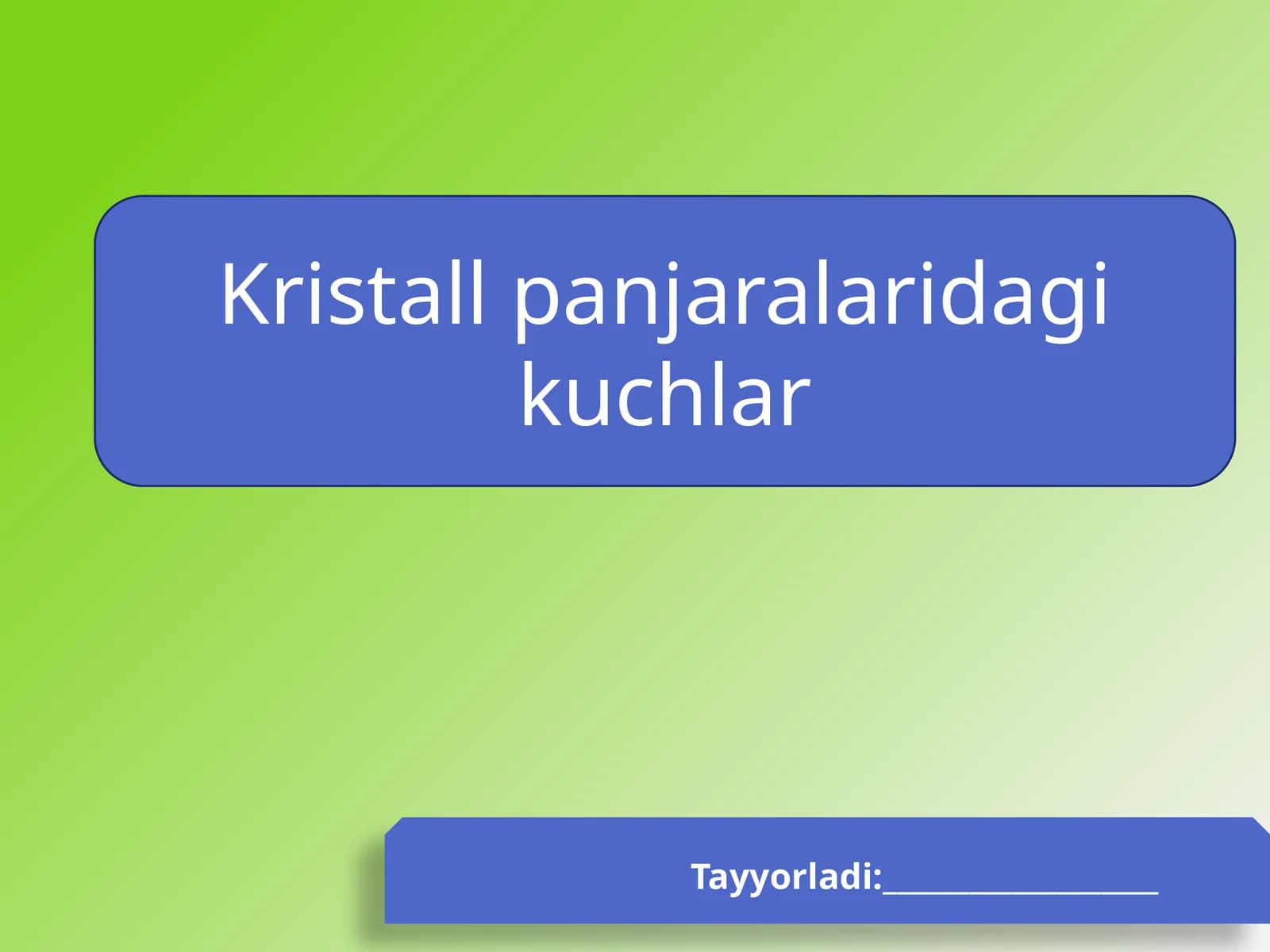 Kristal panjaradagi kuchlar