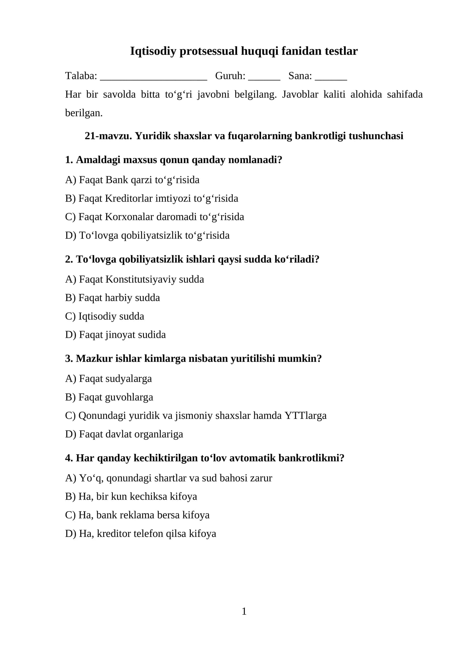 Yuridik shaxslar va fuqarolarning bankrotligi tushunchasi TEST.