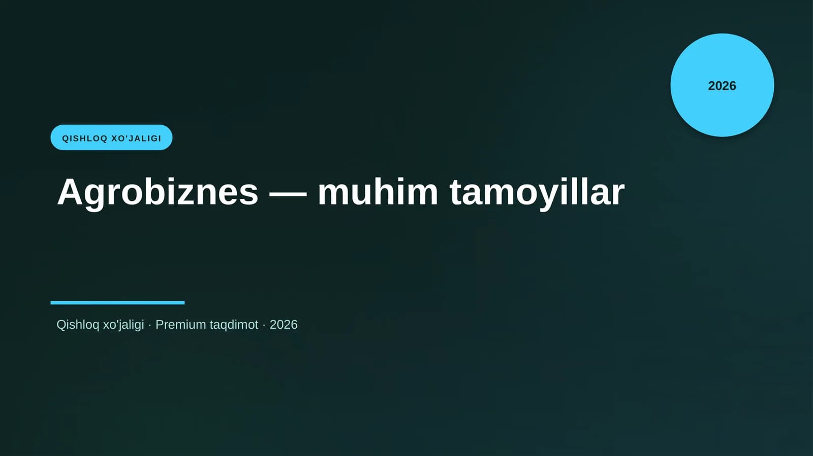 Agrobiznes — muhim tamoyillar