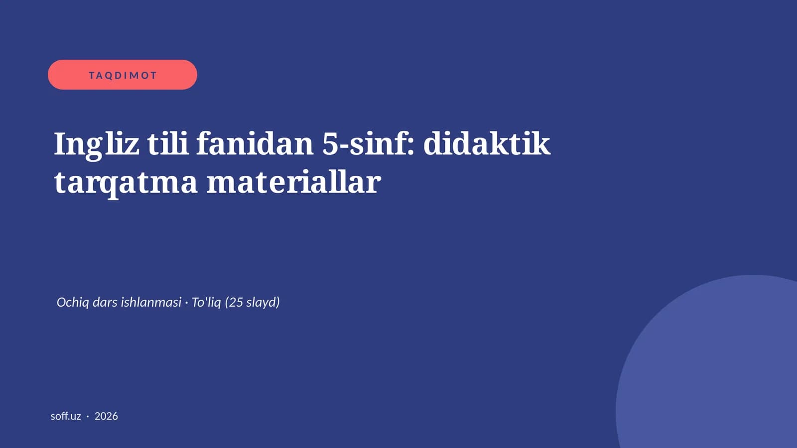 Ingliz tili fanidan 5-sinf: didaktik tarqatma materiallar