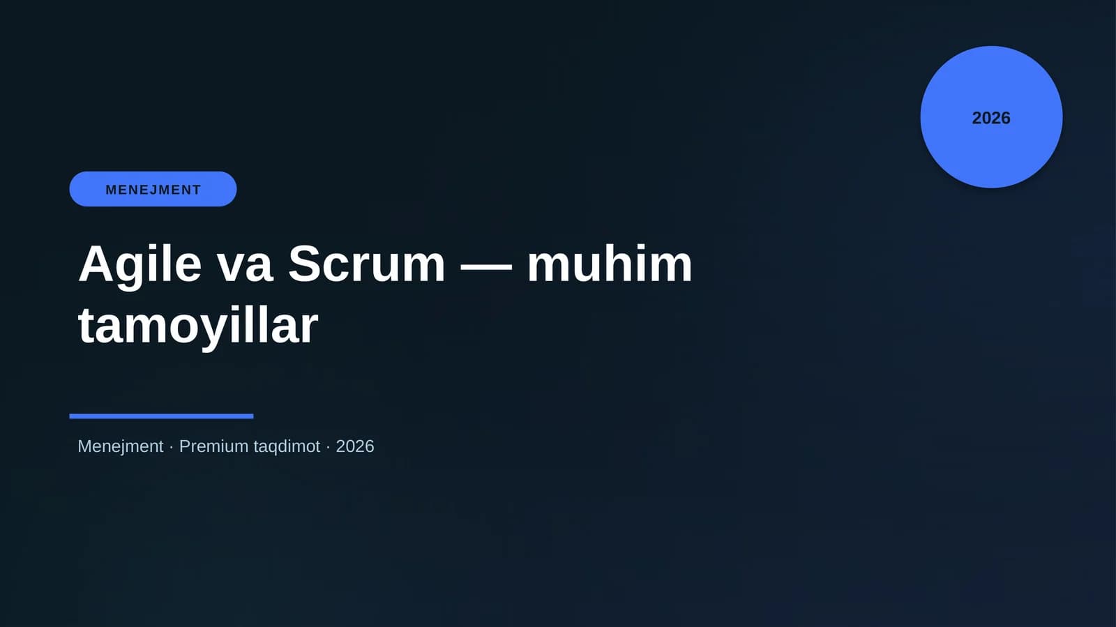 Agile va Scrum — muhim tamoyillar