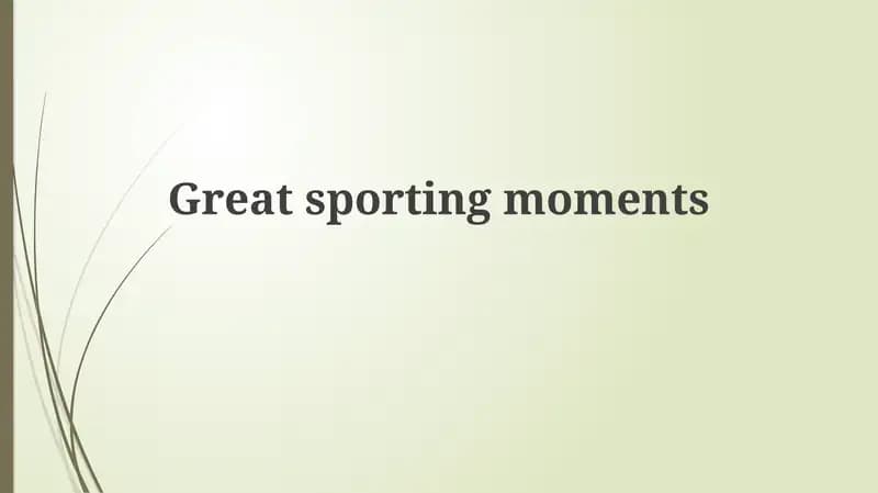 Great sporting moments