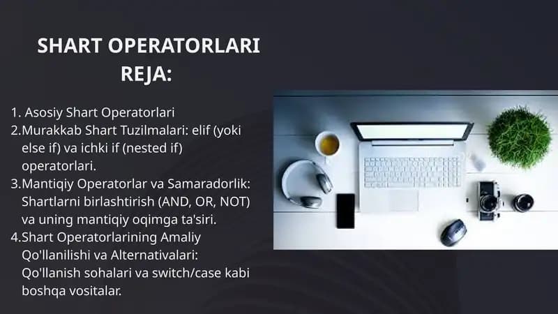 SHART OPERATORLARI