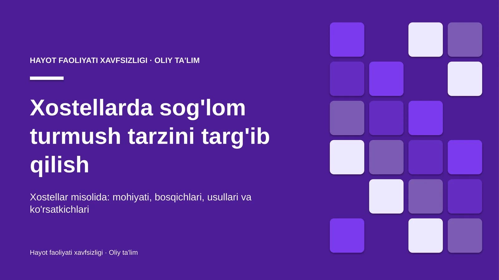 Xostellarda sog'lom turmush tarzini targ'ib qilish