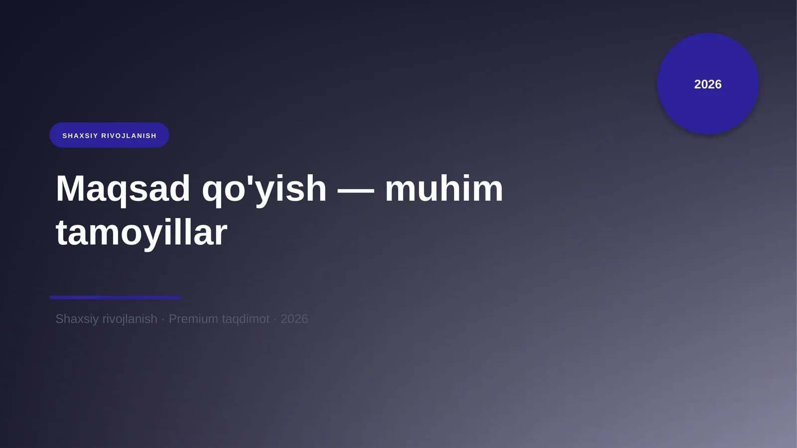 Maqsad qo'yish — muhim tamoyillar