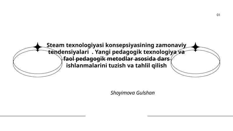 Steam texnologiyasi konsepsiyasining zamonaviy tendensiyalari