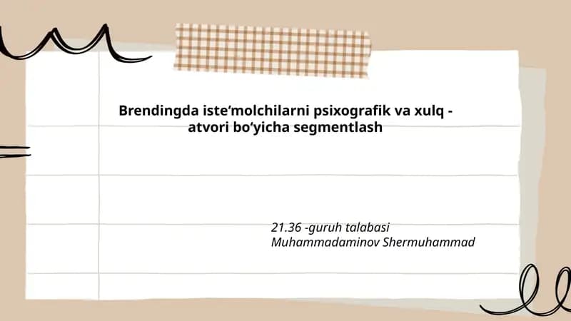 Psixografik va Xulq-atvoriy Segmentlash