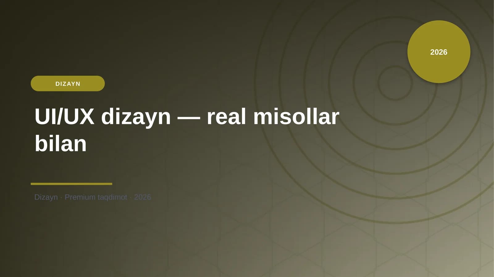 UI/UX dizayn — real misollar bilan