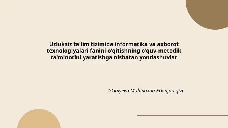 Uzluksiz ta'lim tizimida informatika va axborot texnologiyalari