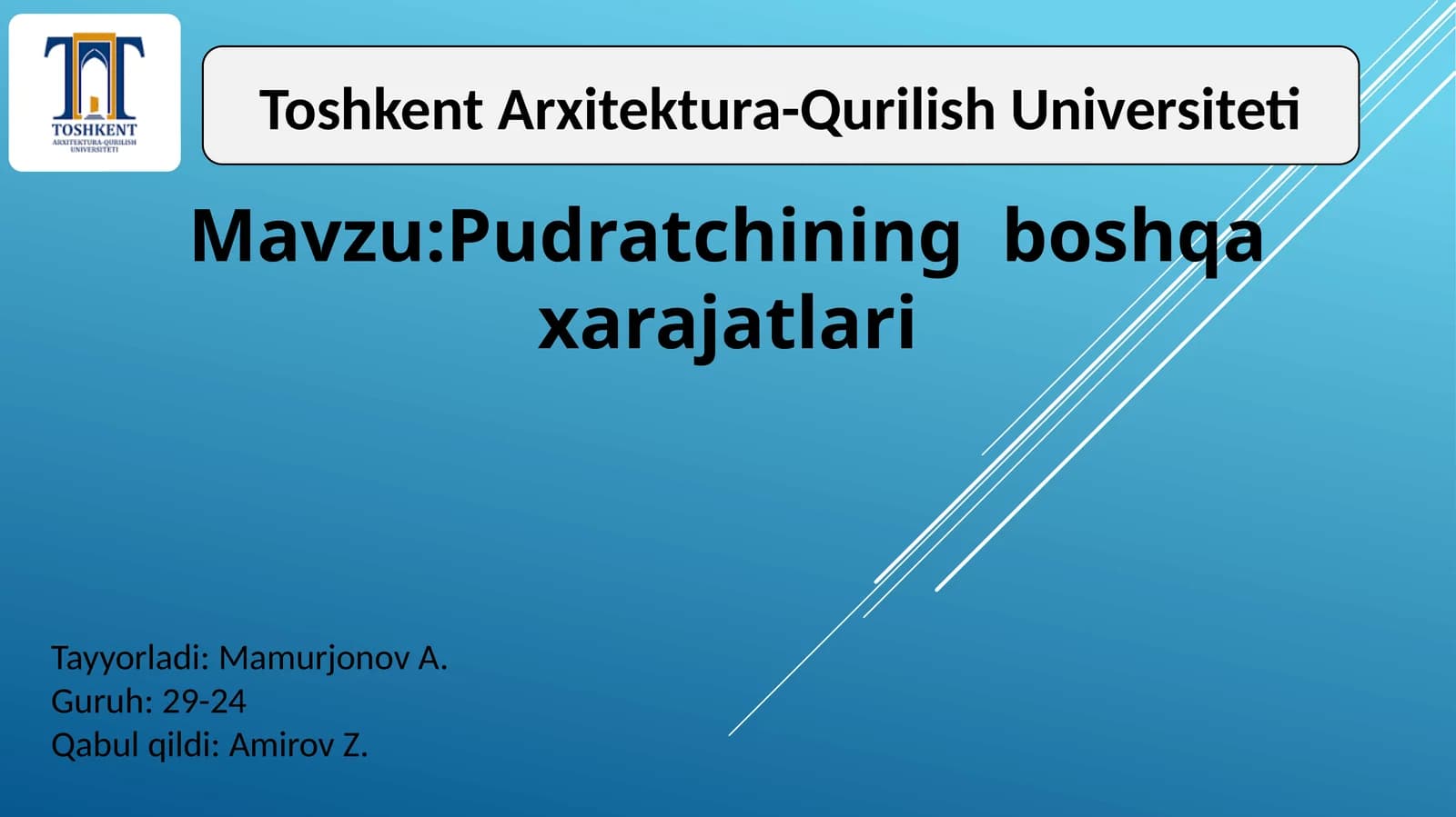 Pudratchining boshqa xarajatlari