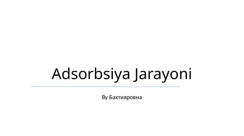 Adsorbsiya Jarayoni