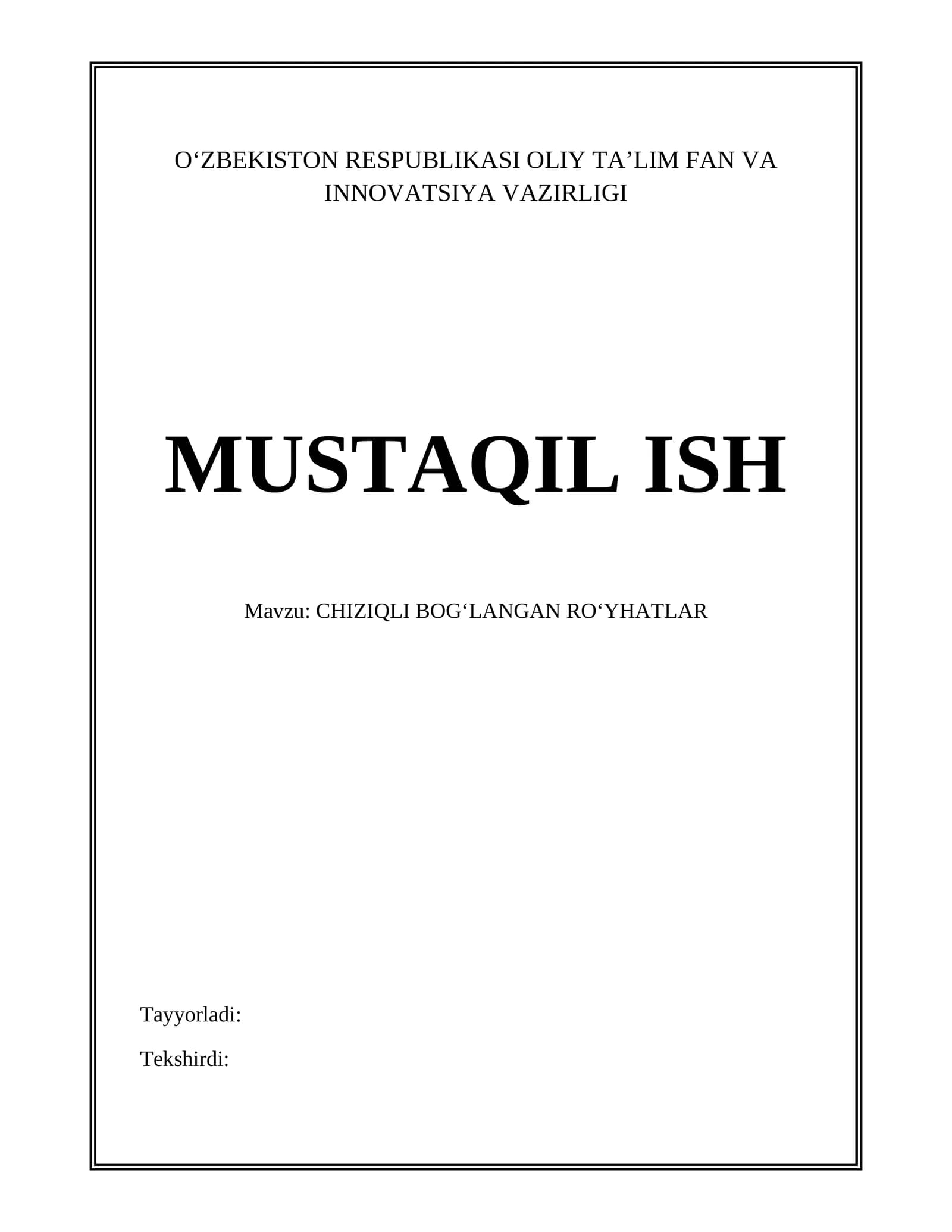 CHIZIQLI BOGʻLANGAN ROʻYHATLAR