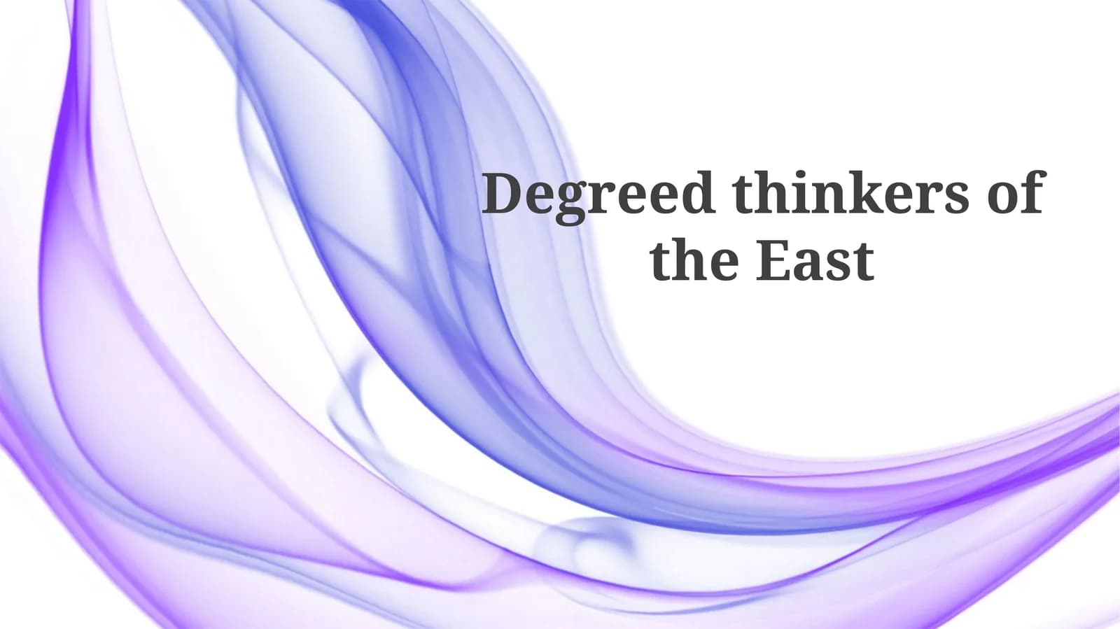 Defining the Eastern Scholar: Scope, History, and Fields