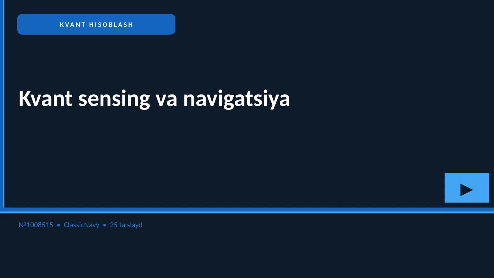 Kvant sensing va navigatsiya