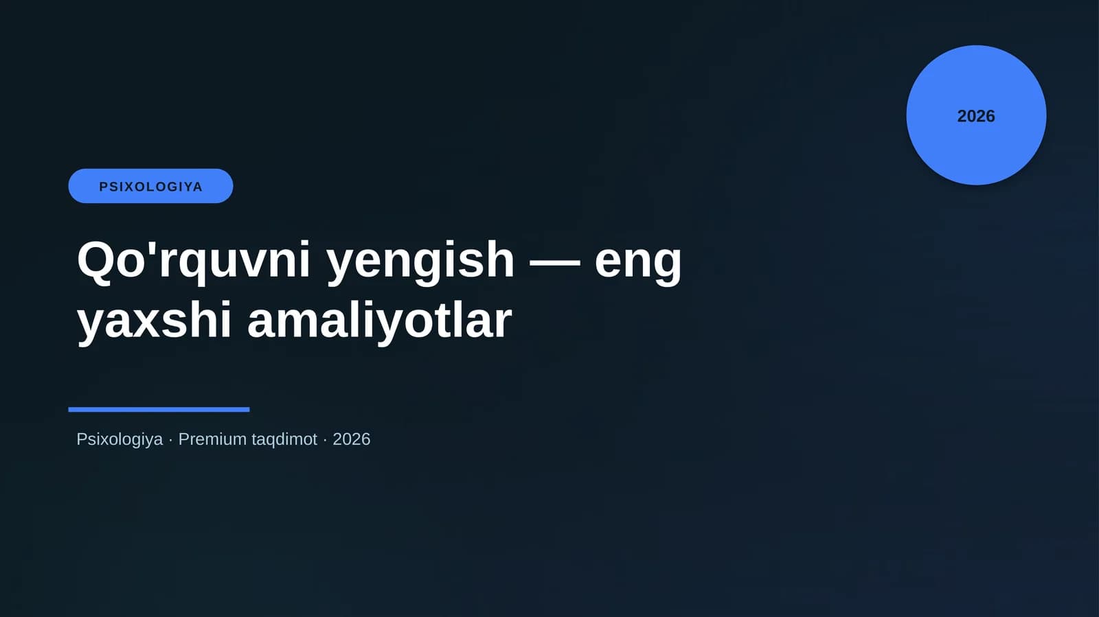 Qo'rquvni yengish — eng yaxshi amaliyotlar