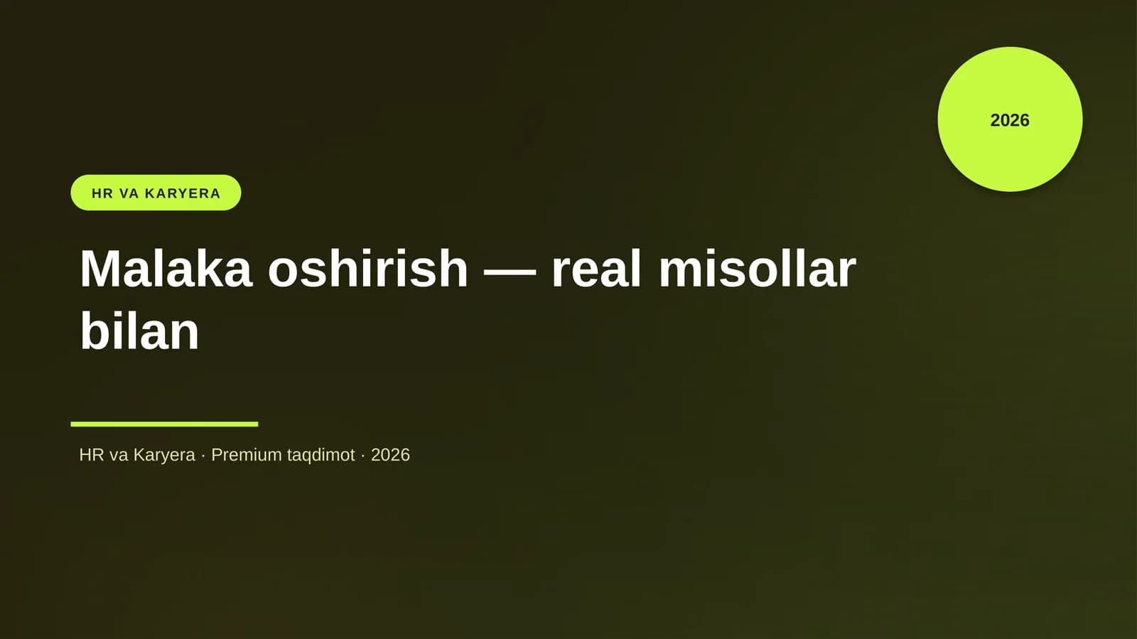 Malaka oshirish — real misollar bilan