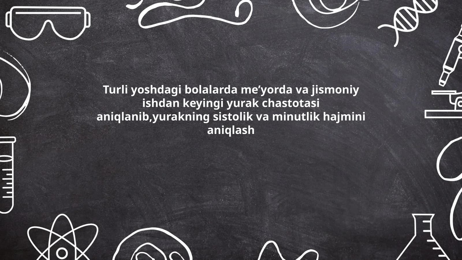 Yurak faoliyatining yoshga bog‘liq o‘zgarishlari