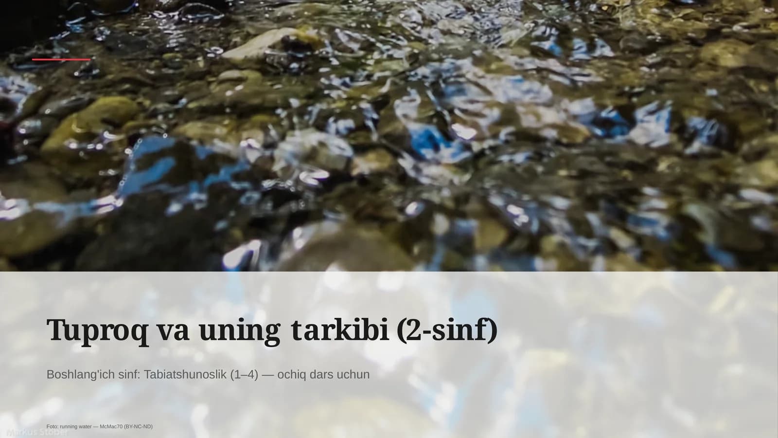 Tuproq va uning tarkibi (2-sinf)