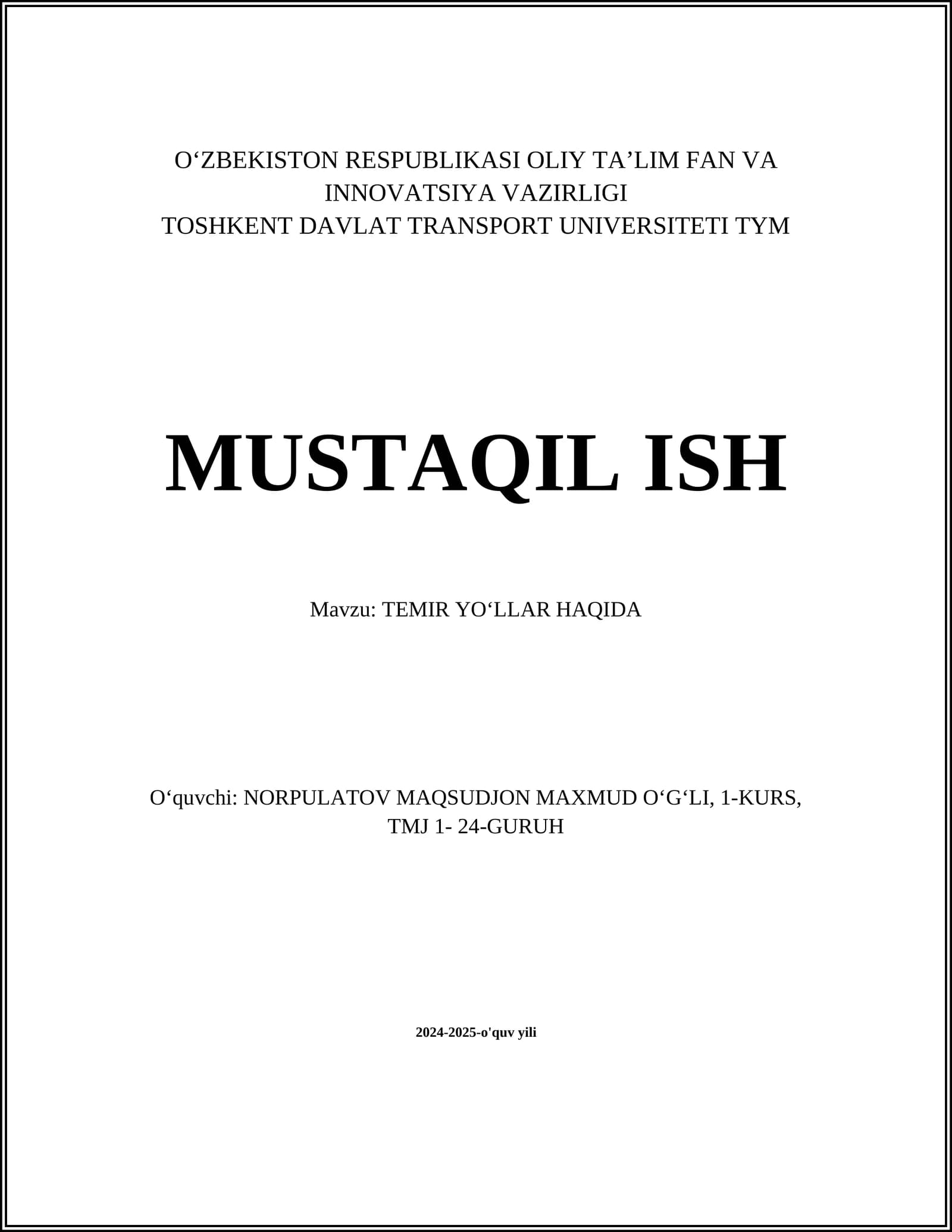 TEMIR YO‘LLAR HAQIDA
