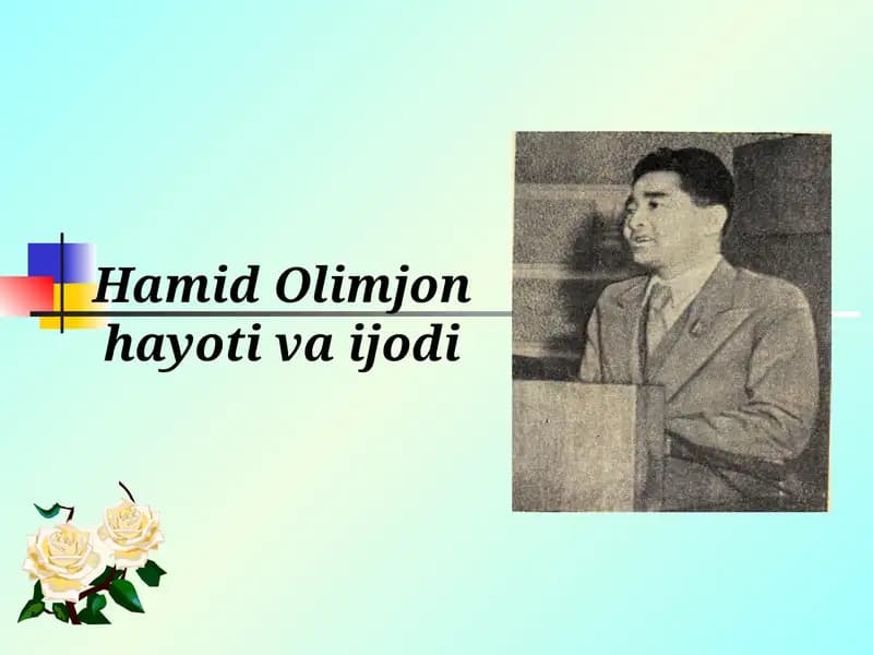 Hamid Olimjon hayoti va ijodi (TAQDIMOT)
