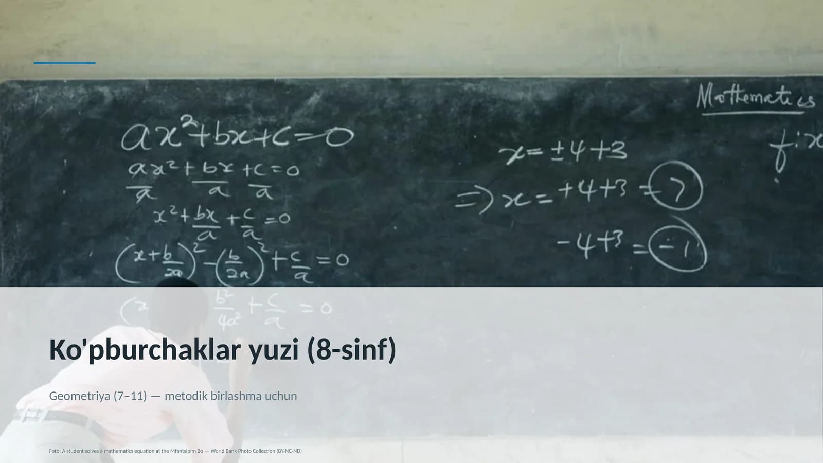 Geometriya (7–11) — metodik birlashma uchun