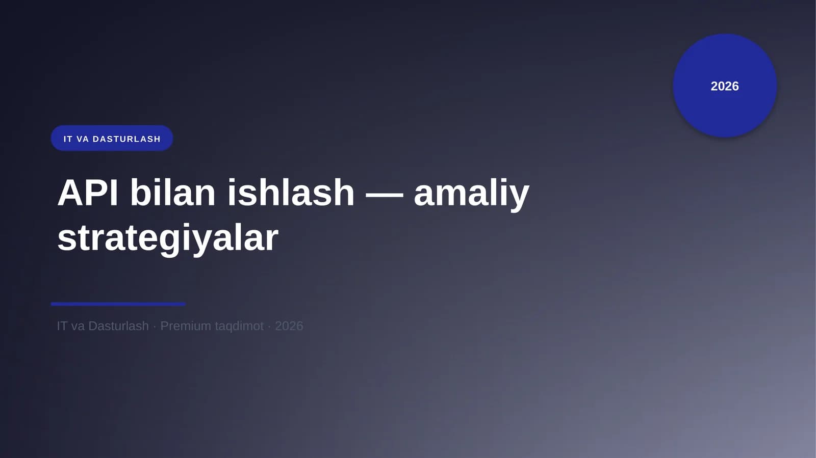 API bilan ishlash — amaliy strategiyalar