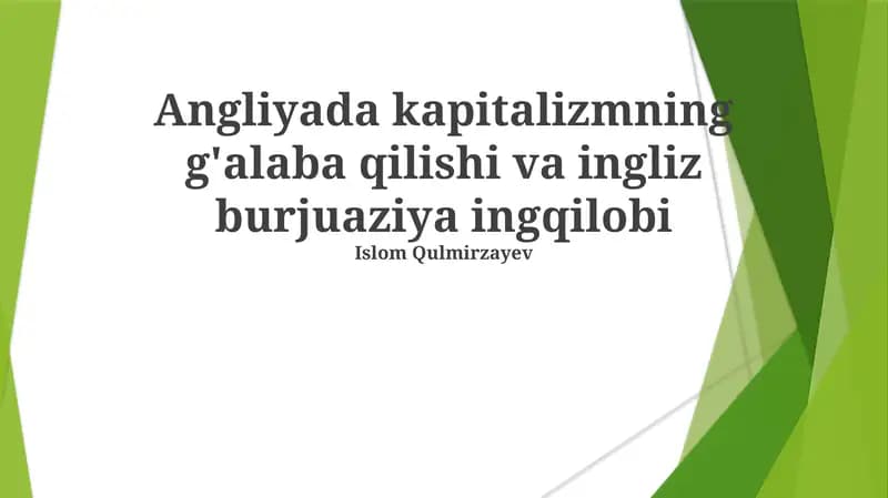Angliyada kapitalizmning g'alaba qilishi va ingliz burjuaziya ingqilobi