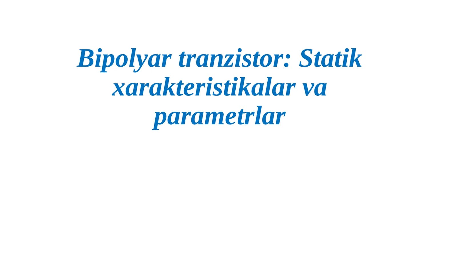 Bipolyar tranzistor