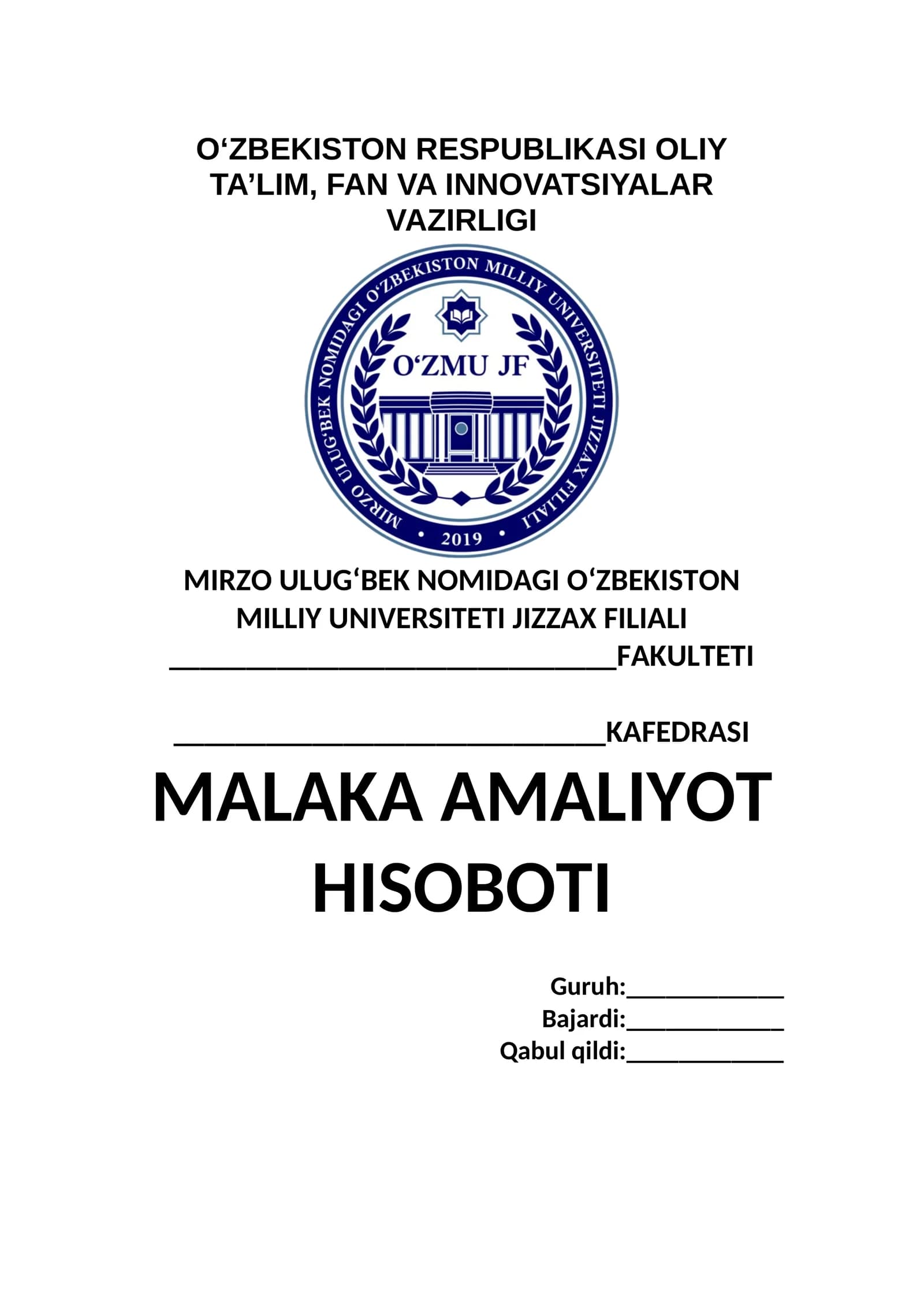 MALAKA AMALIYOT HISOBOTI