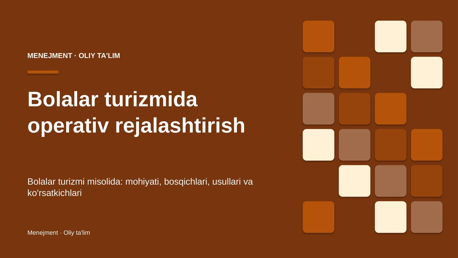 Bolalar turizmida operativ rejalashtirish