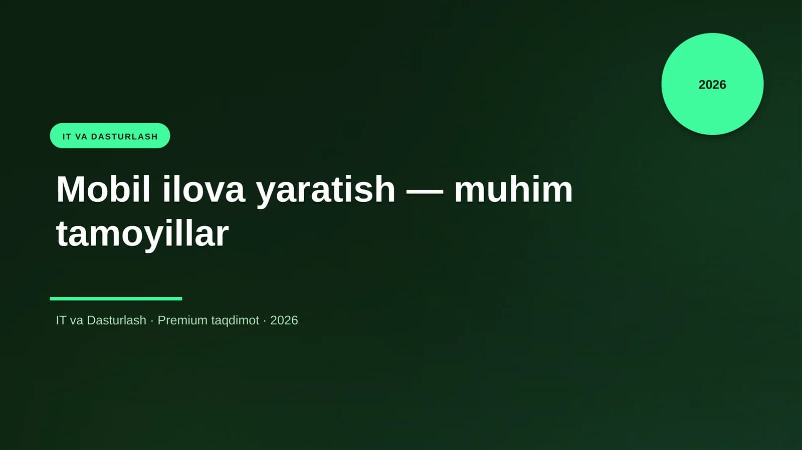 Mobil ilova yaratish — muhim tamoyillar