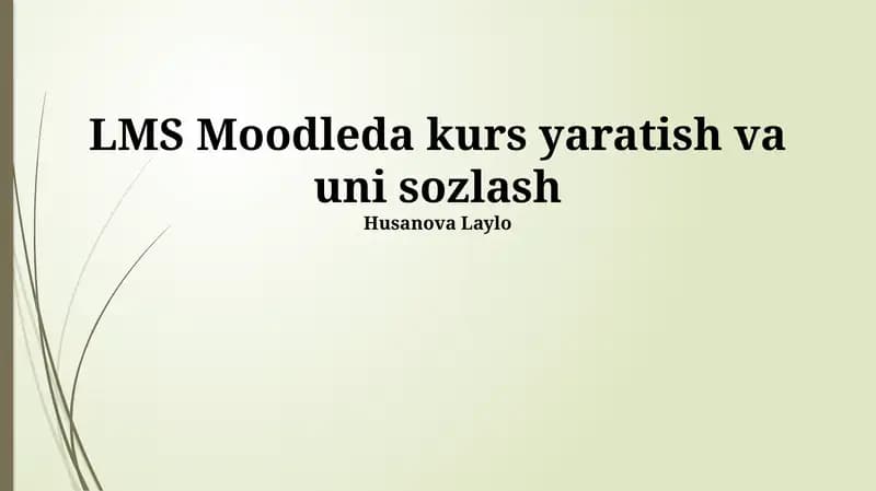 Kurs yaratish va uni sozlash
