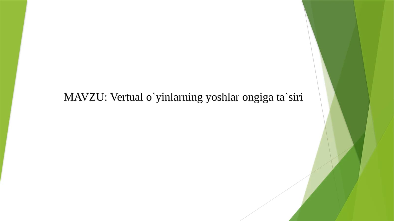 Vertual o`yinlarning yoshlar ongiga ta`siri