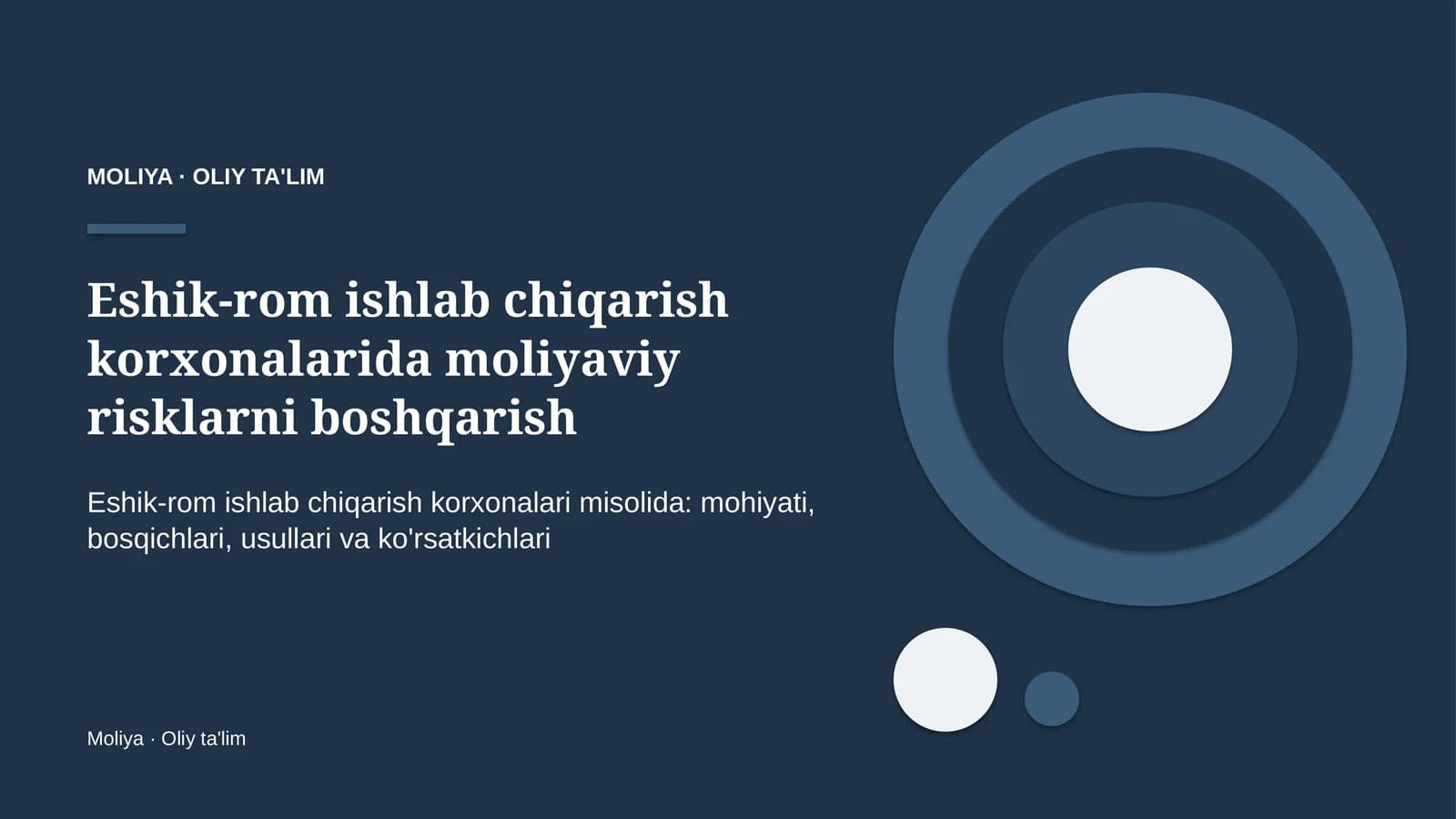 Eshik-rom ishlab chiqarish korxonalarida moliyaviy risklarni boshqarish