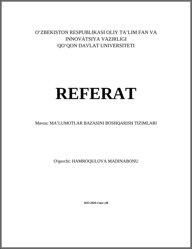 MAʼLUMOTLAR BAZASINI BOSHQARISH TIZIMLARI
