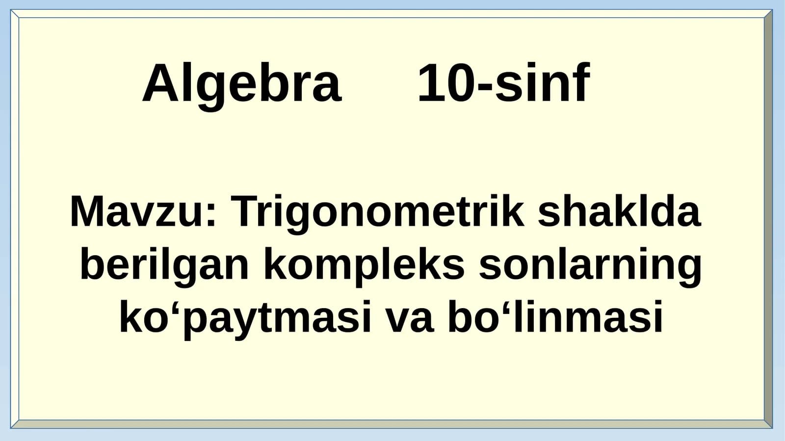 Algebra 10-sinf
